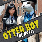 An Otter Boy cover idea.